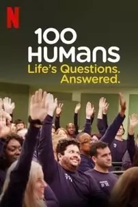 watch-100 Humans: Life’s Questions. Answered.
