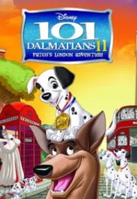watch-101 Dalmatians II: Patch’s London Adventure
