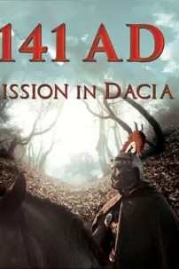 watch-141 A.D. Mission in Dacia