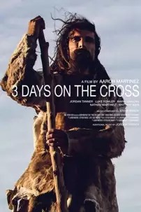 watch-3 Days on the Cross