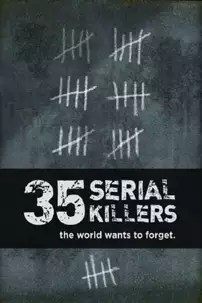 watch-35 Serial Killers the World Wants to Forget