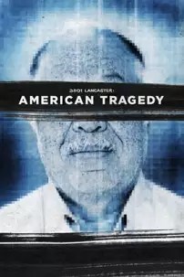 watch-3801 Lancaster: American Tragedy