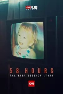 watch-58 Hours: The Baby Jessica Story