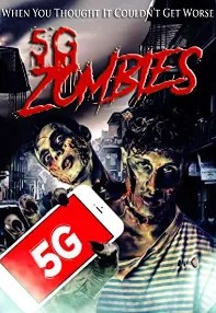 watch-5G Zombies
