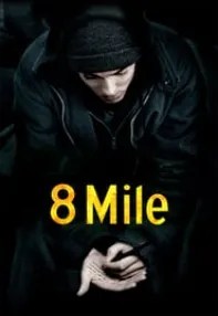 watch-8 Mile