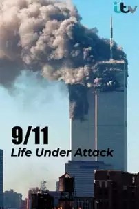 watch-9/11: Life Under Attack