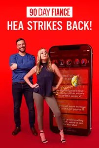 watch-90 Day Fiancé: HEA Strikes Back!