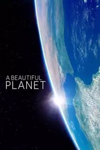 watch-A Beautiful Planet