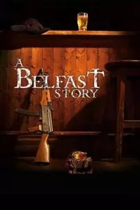 watch-A Belfast Story