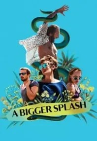 watch-A Bigger Splash