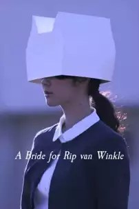 watch-A Bride for Rip Van Winkle