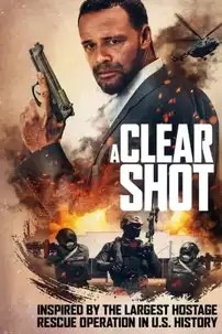 watch-A Clear Shot