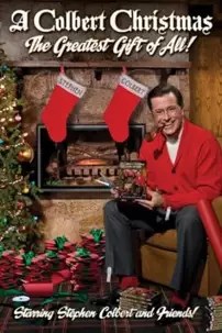 watch-A Colbert Christmas: The Greatest Gift of All!