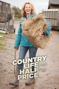 watch-A Country Life for Half the Price with Kate Humble