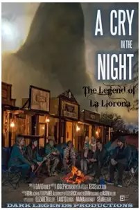 watch-A Cry in the Night: The Legend of La Llorona