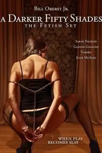 watch-A Darker Fifty Shades: The Fetish Set