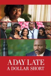 watch-A Day Late and a Dollar Short