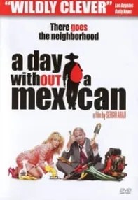 watch-A Day Without a Mexican