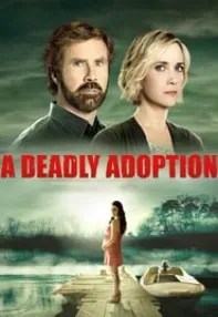 watch-A Deadly Adoption