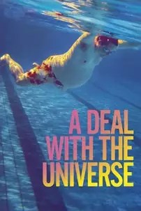 watch-A Deal With The Universe