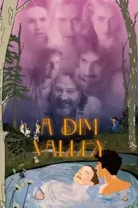 watch-A Dim Valley