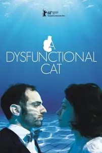 watch-A Dysfunctional Cat