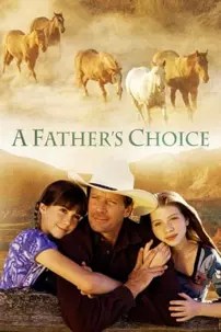 watch-A Father’s Choice