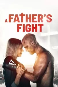 watch-A Father’s Fight