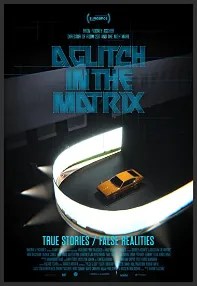watch-A Glitch in the Matrix