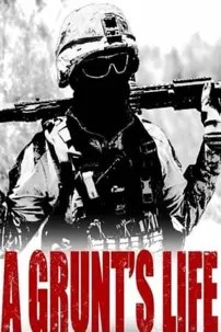 watch-A Grunt’s Life