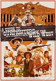 watch-A Guide to Gunfighters of the Wild West