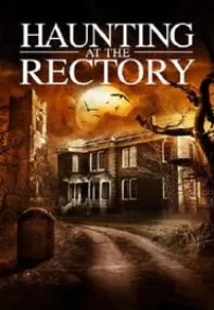 watch-A Haunting at the Rectory