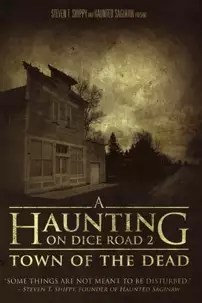 watch-A Haunting On Dice Road 2: Town of the Dead