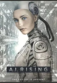 watch-A.I. Rising