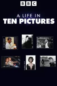 watch-A Life in Ten Pictures