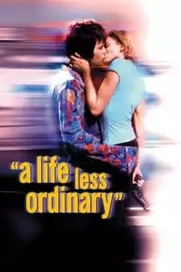 watch-A Life Less Ordinary