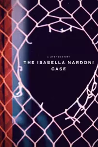 watch-A Life Too Short: The Isabella Nardoni Case