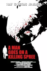 watch-A Man Goes on a Killing Spree