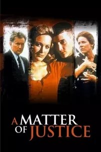 watch-A Matter of Justice