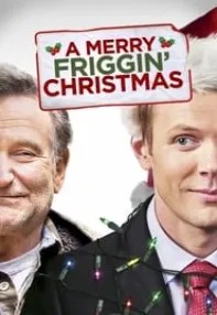 watch-A Merry Friggin’ Christmas