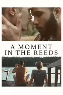 watch-A Moment in the Reeds