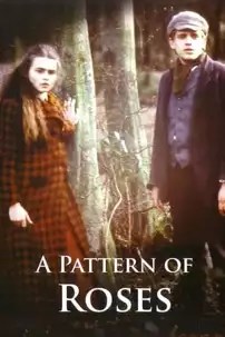 watch-A Pattern of Roses