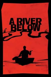 watch-A River Below