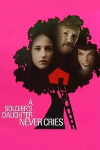 watch-A Soldier’s Daughter Never Cries