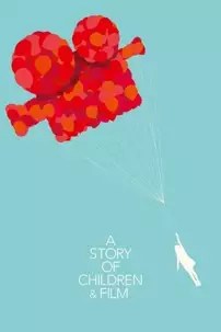 watch-A Story of Children and Film