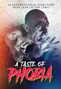 watch-A Taste of Phobia