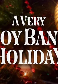 watch-A Very Boy Band Holiday