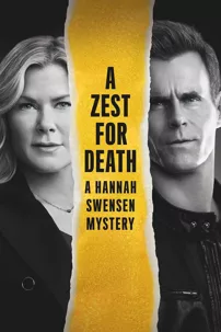 watch-A Zest for Death: A Hannah Swensen Mystery