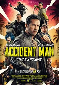 watch-Accident Man: Hitman’s Holiday