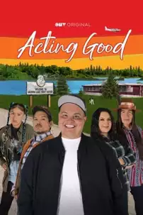 watch-Acting Good